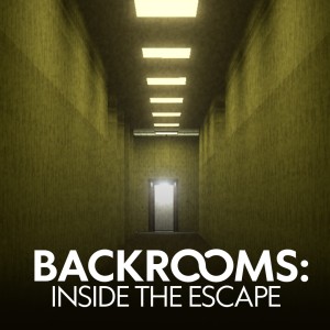 BACKROOMS INSIDE THE ESCAPE