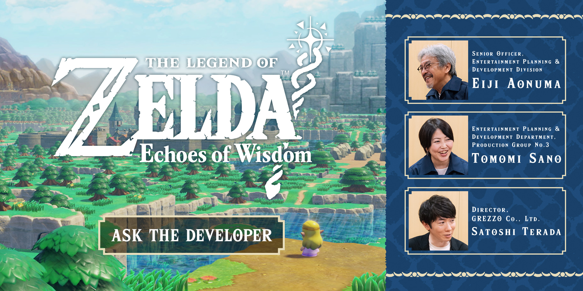 Ask the Developer Vol. 13, The Legend of Zelda: Echoes of Wisdom – Chapter 1