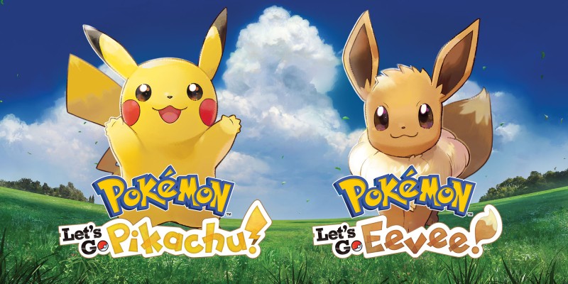 Pokémon: Let's Go, Pikachu! & Pokémon: Let's Go, Eevee!