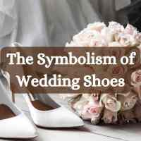 The Symbolism of Wedding Shoes
